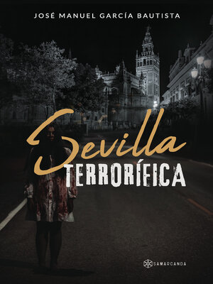 cover image of Sevilla terrorífica